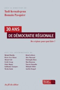 30 ans de démocratie régionale