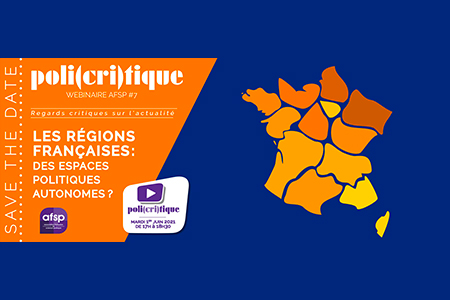 [Webinaire Poli(cri)tique] Les régions françaises : des espaces politiques autonomes ?