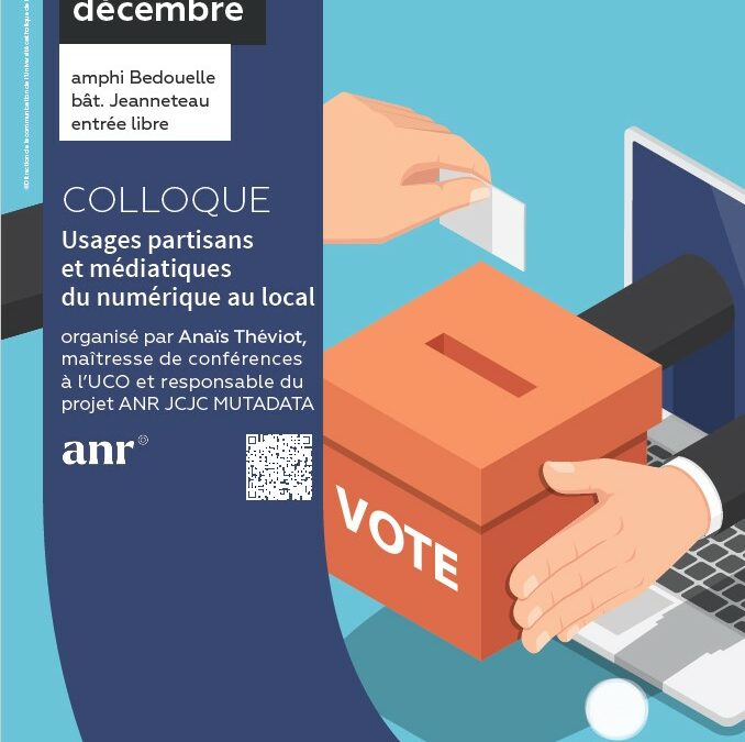 « Usages partisans et médiatiques du numérique au local » Colloque