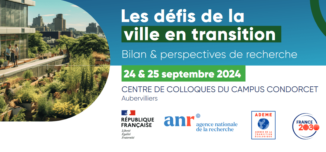 ANR : Les défis de la ville en transition