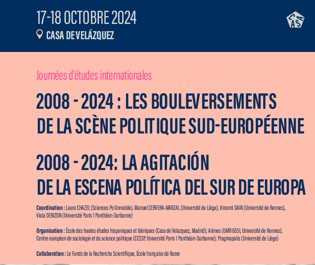 Colloque : « 2008 – 2024 : les bouleversements de la scène politique sud-européenne » – 17-18/10/2024