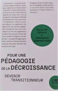 Pour une pédagogie de la décroissance, devenir transitionneur