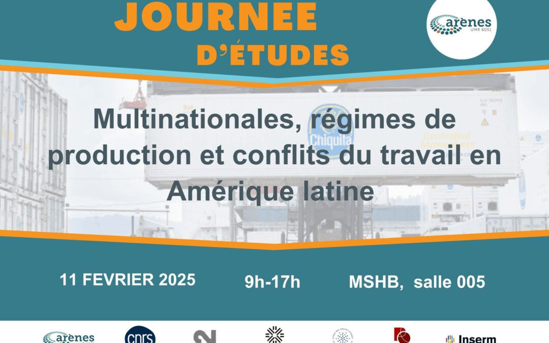 « Multinationales, régimes de production et conflits du travail en Amérique Latine » 11/02