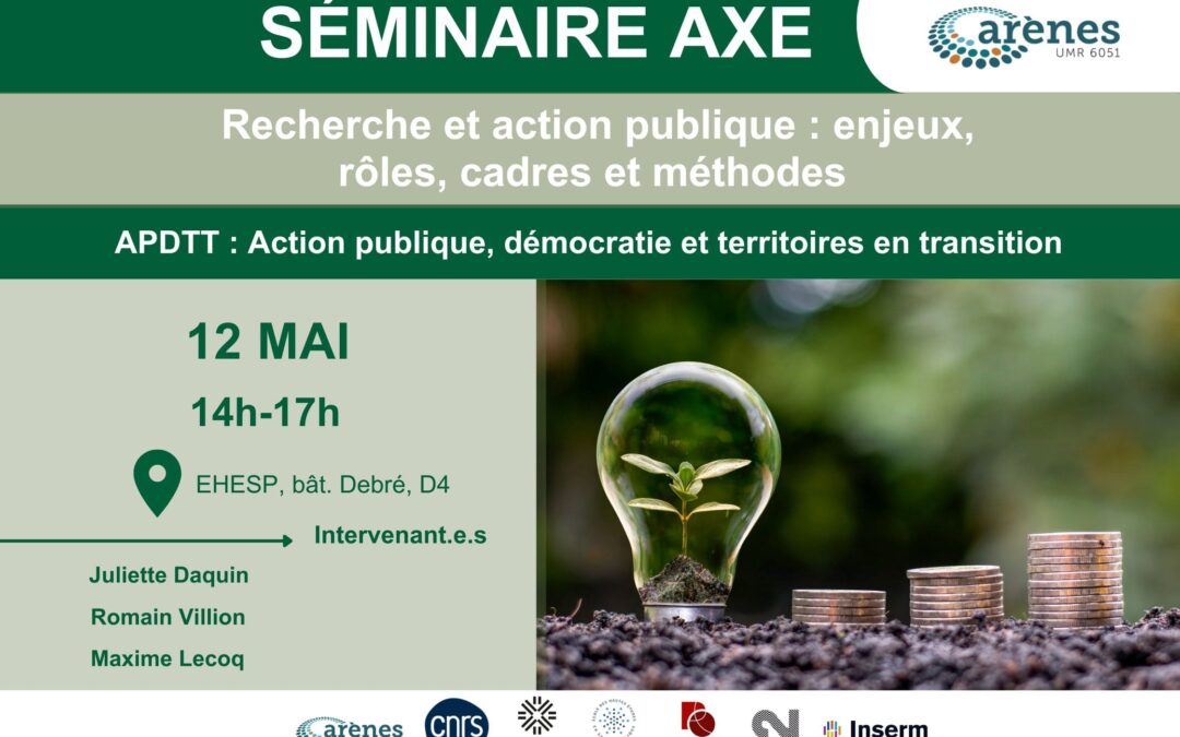 Table ronde Axe 3 :  « Recherche et action publique : enjeux, rôles, cadres et méthodes »