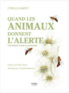 Quand les animaux donnent l’alerte