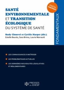 Santé environnementale et transition écologique du système de santé