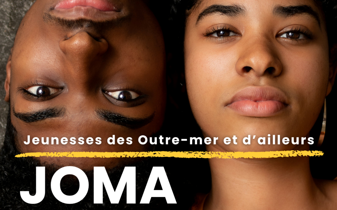 Cycle de séminaires JOMA : Jeunesses des Outre-mer et d’ailleurs