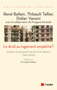 Le droit au logement empêché ?