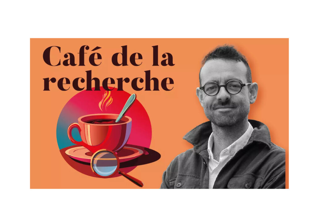 Café de la Recherche Sciences Po Rennes